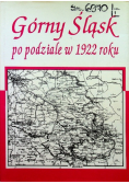 Górny Śląsk po podziale w 1922 roku