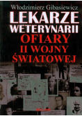 Lekarze weterynarii ofiary II Wojny Światowej