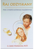 Raj odzyskany Moc chrześcijańskigo
