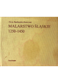 Malarstwo Śląskie 1250 1450