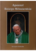 Apostoł Bożego Miłosierdzia