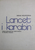 Lancet i karabin