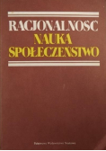 Racjonalność nauka społeczeństwo