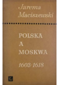 Polska a Moskwa 1603 1618