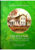 Ziemianie pałace dwory i dworki