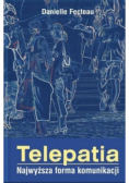 Telepatia najwyższa forma komunikacji