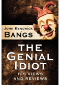 The Genial Idiot