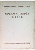 Uprawa i zbiór ziół 1950 r .