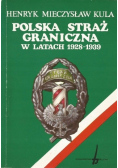 Polska Straż Graniczna w latach 1928 - 1939