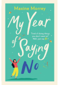 My Year of Saying No