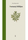 Poematy biblijne z lat 1965 - 2020