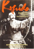 Kyudo  japońska sztuka łucznictwa