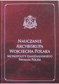 Nauczanie Arcybiskupa Wojciecha Polaka Prymasa Polski tom VI