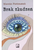Brak złudzeń