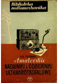 Amatorskie nadajniki i odbiorniki ultrakrótkofalowe