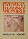 Podania i legendy Wileńskie