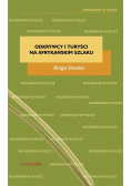 Odkrywcy i turyści na afrykańskim szlaku