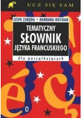 Tematyczny słownik języka francuskiego