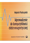 Wprowadzenie do kompatybilności elektromagnetycznej