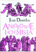 Aniołowie i ich misja
