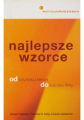 Najlepsze wzorce Od satysfakcji klienta do sucesu firmy