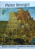 Wielka kolekcja sławnych malarzy Pieter Bruegel