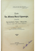 Życie Św Alfonsa Maryi Liguorego 1911 r