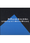 Propaganda dobrych serc czyli rzecz o reklamie społecznej