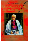 Ksiądz Rektor Roman Sitko