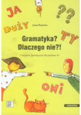 Gramatyka? Dlaczego nie?!