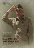 Kirszak Jerzy - Generał Kazimierz Sosnkowski 1885-1969