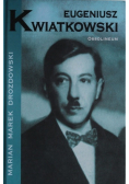 Eugeniusz Kwiatkowski patriota mąż stanu wizjoner Polski morskiej