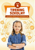 Trening szkolny Klasa 4 Ćwiczenia korekcyjno-kompensacyjne