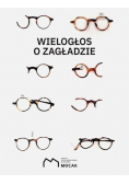 Wielogłos o Zagładzie