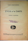 Życie A La Carte, 1947 r.
