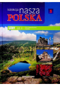 Kolekcja Nasza Polska Tom 3 Góry Część 1
