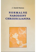 Normalne Narodziny Chrześcijanina