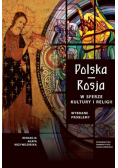 Polska Rosja w sferze kultury i religii