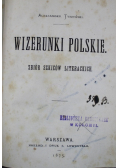 Wizerunki Polskie 1875 r.