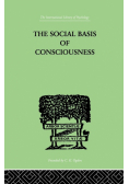 The Social Basis Of Consciousness