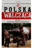 Polska Walcząca Tom 23 Wywiad Armii Krajowej