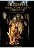 Przemyśl historia wiary narodów i dzieje sztuki