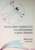 Fizyczne aspekty ludzkiego życia i ich odzwierciedlenie w języku i literaturze