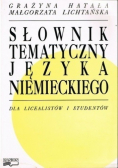 Słownik tematyczny języka niemieckiego dla licealistów i studentów