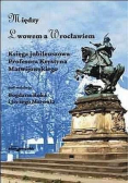 Między Lwowem a Wrocławiem