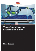 Transformation du système de santé