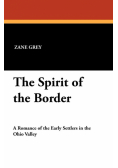 The Spirit of the Border