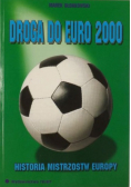 Droga Do Euro 2000