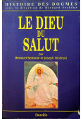 Le Dieu Du Salut tom I