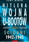 Hitlera wojna UBootów Ścigani 1942 do 1945